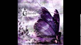 The Crescents - Raven,Tears the Dove