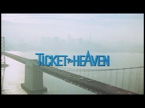 Ticket to Heaven (1981) - Opening Credits/Scene - Nick Mancuso Meg Foster Kim Cattrall