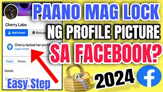 PAANO MAG LOCK NG PROFILE PICTURE SA FACEBOOK/ HOW TO LOCK PROFILE PICTURE ON FACEBOOK 2024?
