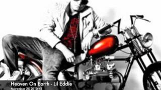 Heaven On Earth by Lil Eddie ( 112510 )
