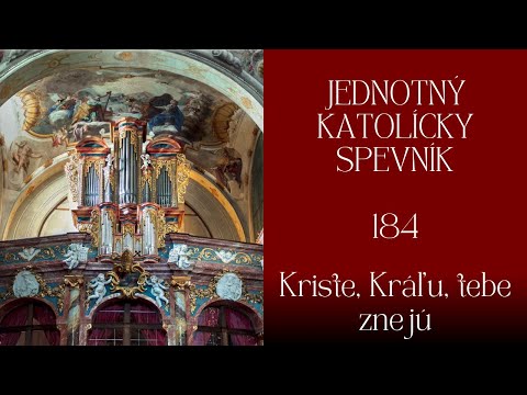 JKS 184 Kriste, Kráľu, tebe znejú (Na Kvetnú nedeľu)