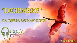 La Oreja de Van Gogh -&quot; DICIEMBRE &quot; (Lyric Video) 2016| NUEVO!♥️🌎