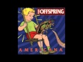 The Offspring - Americana (full album) 