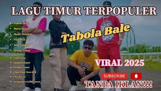 Download lagu LAGU TIMUR VIRAL FULL ALBUM 'TABOLA BALE, PICA-PICA, NGAPAIN REPOT' ENAK DIDENGAR #music #lagutimur  mp3 Download lagu LAGU TIMUR VIRAL FULL ALBUM 'TABOLA BALE, PICA-PICA, NGAPAIN REPOT' ENAK DIDENGAR #music #lagutimur  mp3