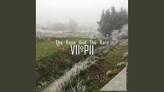 The Rose and the Rain Music Video