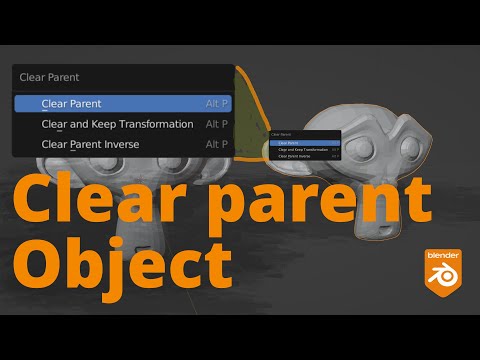 Blender 3.4 - Unparent an Object