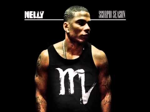 Nelly - Scorpio Season Intro