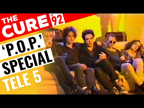 The Cure - Special 1992 - 'P.O.P.' w/ Exclusive Interview 🇩🇪 Tele 5