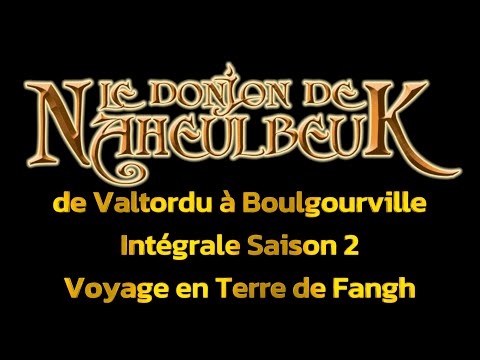 Le Donjon de Naheulbeuk - Saison 2 : Voyage en Terre de Fangh