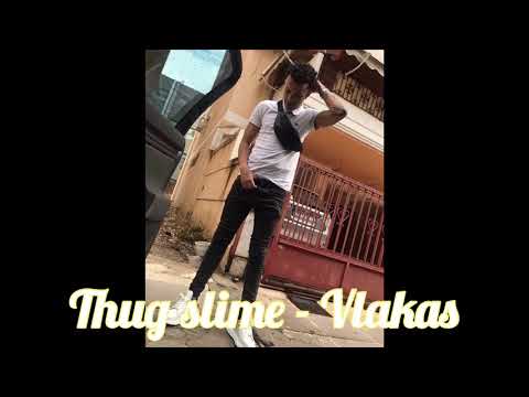 Thug slime - Vlakas (oFFicial aUdio)