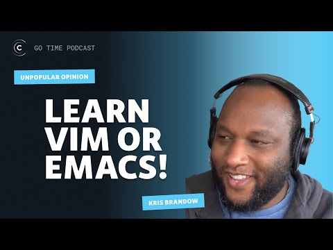 Unpopular opinion! You should learn Vim or Emacs