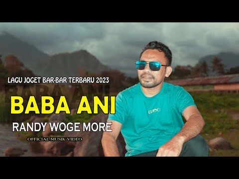 LAGU ENDE LIO TERBARU 2023/BABA ANI ( RANDY WOGE MORE )