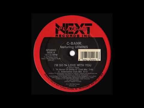 C Bank Feat Geminis -  I'm So In Love With You (Alternative Club Mix)