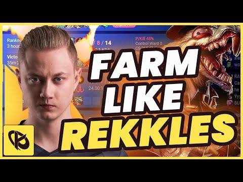How to get PERFECT FARM like Rekkles EVERY GAME