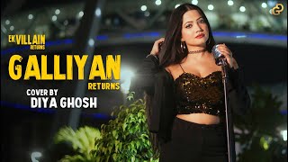 Download lagu Teri Galliyan Returns Song Cover By Diya Ghosh | Ek Villain Returns mp3 Download lagu Teri Galliyan Returns Song Cover By Diya Ghosh | Ek Villain Returns mp3