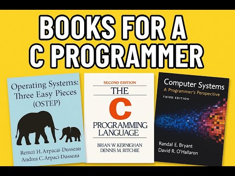 Top 3 Books Every C Programmer Should Read
