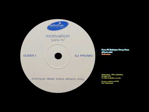 Para Mi (Intrique Deep Bass Attack mix) - Motivation