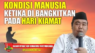 Download lagu KONDISI MANUSIA KETIKA DI BANGKITKAN PADA HARI KIAMAT/USTADZ ABU HUMAIROH @KajianOnline744 mp3