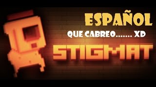 Stigmat Gameplay Español - Juego parecido Geometry Dash