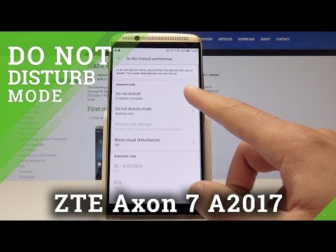 How to Set Up Do Not Disturb in ZTE Axon 7 A2017 - Turn On / Off Do Not Disturb