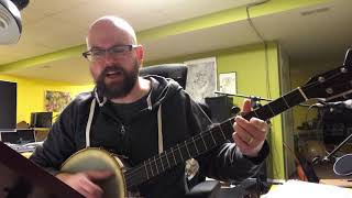 Chase the Dark Away (Jim White Cover, Clawhammer Banjo)