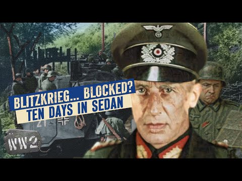 Day Two - Panzers Stuck in Europe‘s Biggest Traffic Jam! - Ten Days in Sedan - WW2 Documentary