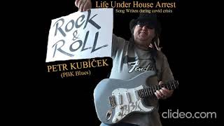 Petr Kubíček (PBK Blues) Iťs Rage - sólo album v době covidové