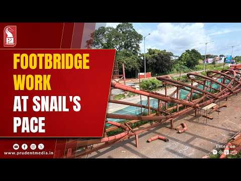 Bambolim Footbridge Stuck In Slow Lane, Deadline Missed 