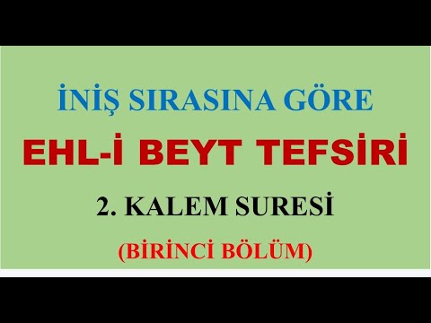 Kalem Suresi 1. Ders