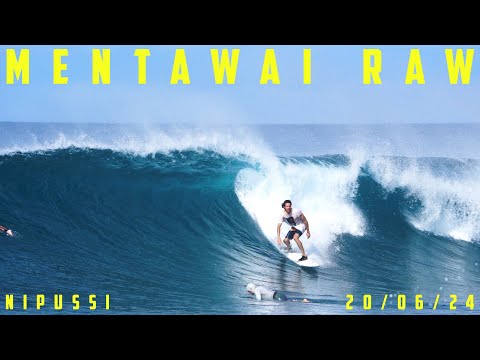 MENTAWAI RAW // NIPUSSI - 20/06/24