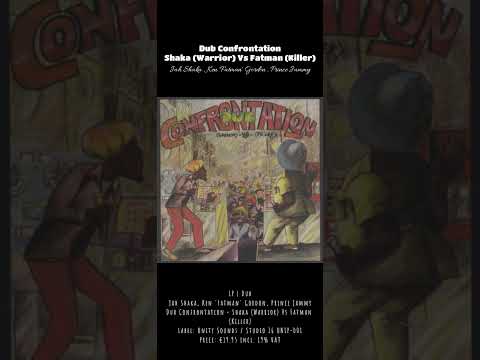 Jah Shaka, Ken 'Fatman' Gordon, Prince Jammy - Dub Confrontation - Shaka (Warrior) Vs Fatman (LP")