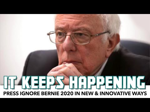 The Press Ignore Bernie In New & Innovative Ways