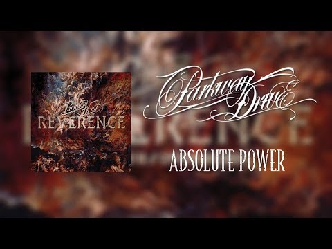 Parkway Drive - Absolute Power (Lyrics)