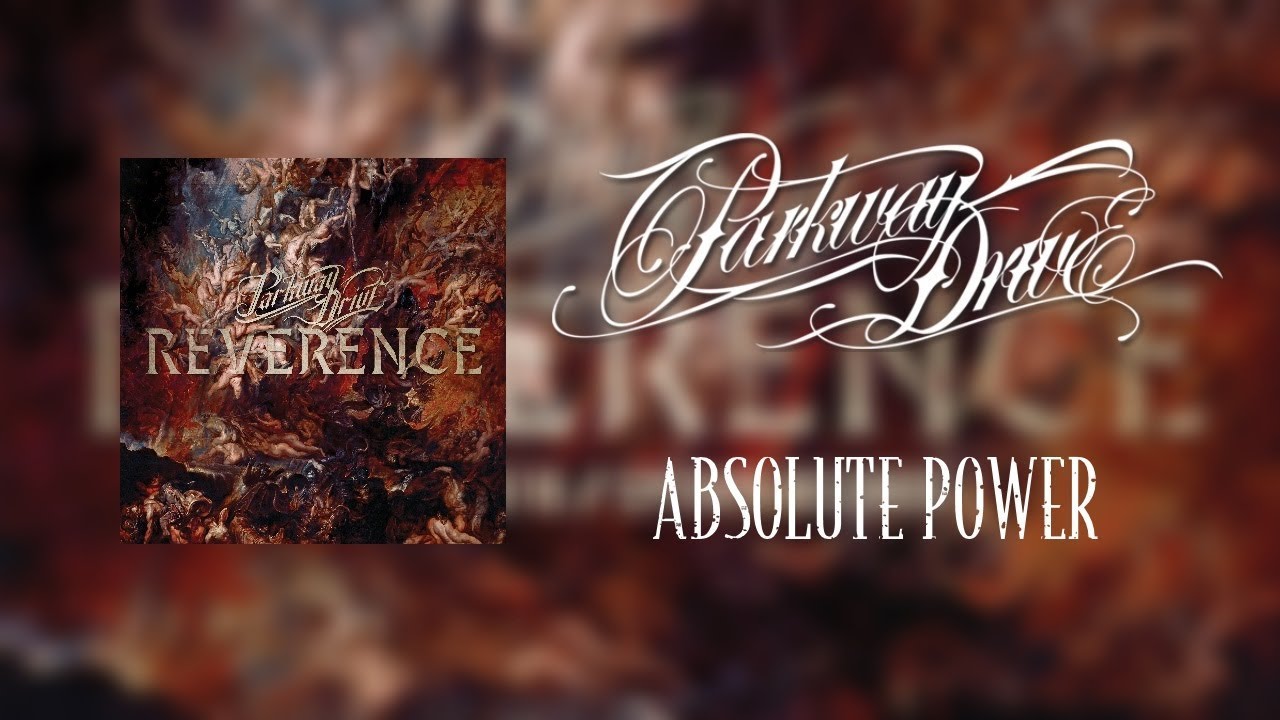 Parkway Drive - Absolute Power