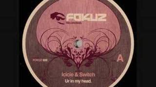 Icicle and switch-your in my head
