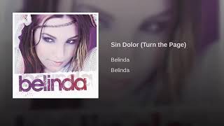 Belinda - Sin Dolor (Turn the Page