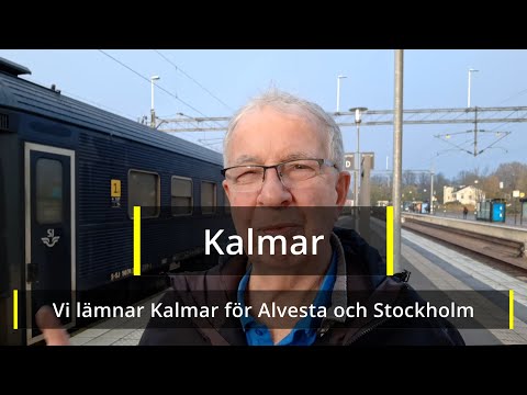 2021-10-28 KALMARRESA - Vi lämnar Kalmar för Alvesta och Stockholm