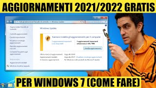 🤓 WINDOWS 7: COME AVERE AGGIORNAMENTI GRATIS NEL 2021