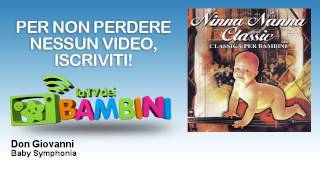 Baby Symphonia - Don Giovanni - LaTvDeiBambini