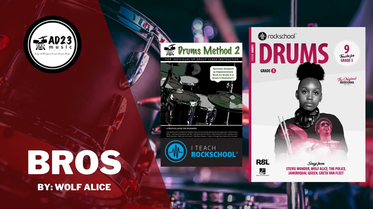 Bros | Rockschool Drums Grade 5 2024