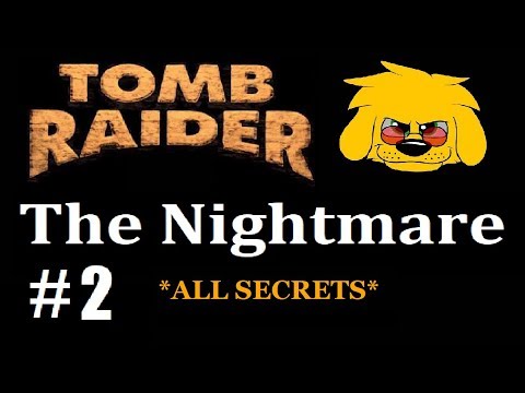 TRLE: The Nightmare - (Level 2) Nowhere