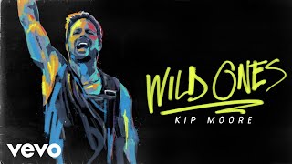 Kip Moore - That's Alright With Me (Audio)