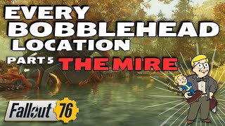 Discover All Fallout 76 Bobblehead Locations! Part 5 - The Mire