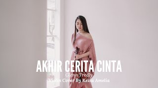 Download lagu Akhir Cerita Cinta - Glenn Fredly Violin Cover by Kezia Amelia mp3