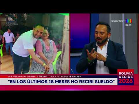 Hoy conoceremos a Alejandro Quisberth, candidato a la Alcaldía de Sacaba - Cochabamba.
