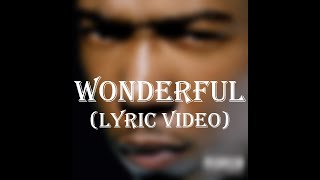 Ja Rule ft. Ashanti - Wonderful (Lyric Video)