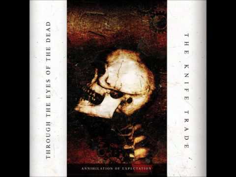 Through The Eyes of The Dead - Abyssal Creation