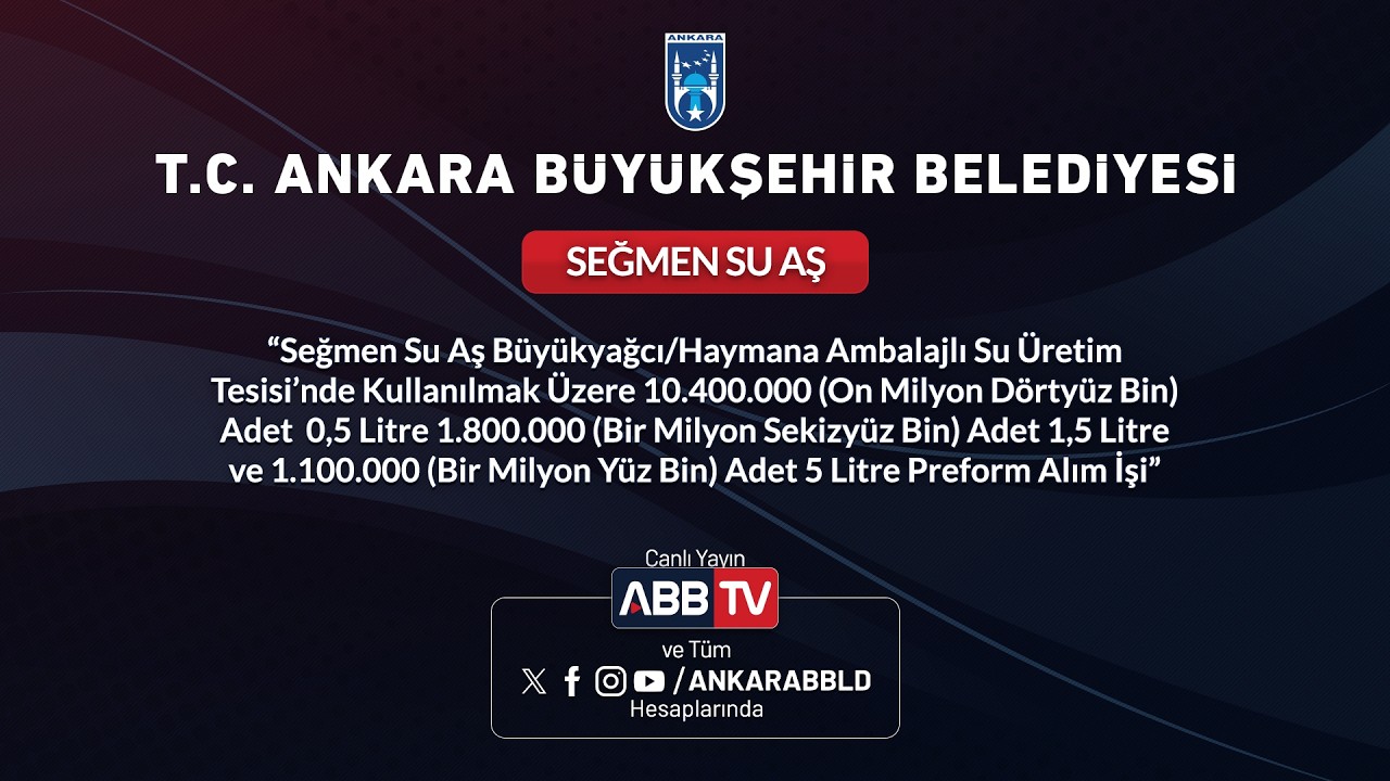 SEĞMEN SU AŞ - Ambalajlı Su ÜretimTesisi'nde Kullanılmak Üzere Adet 5 Litre Preform Alım İşi"