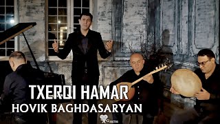 Hovik Baghdasaryan - Txerqi Hamar (2023)