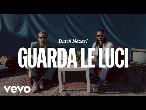 Dutch Nazari - Guarda le luci